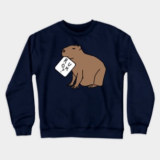 Are you Ok Capybara Wants to Know R U OK Crewneck Sweatshirt